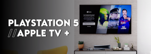 PlayStation and Apple TV+ Exclusive Offering