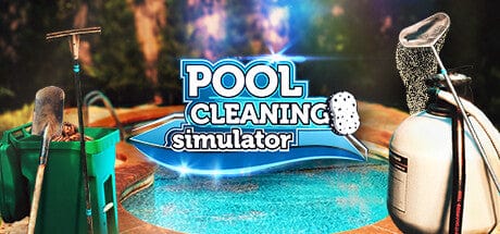 Pool Cleaning Simulator - Early Access | KOODOO
