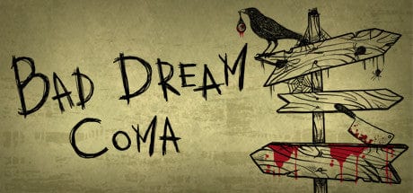 Bad Dream: Coma | KOODOO