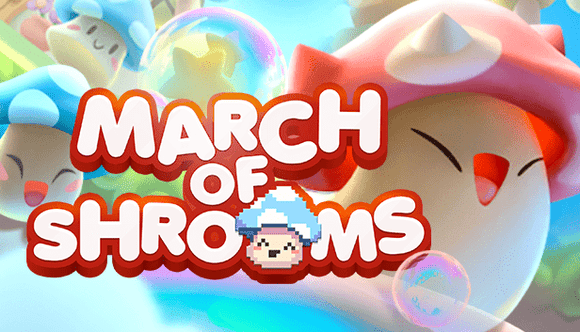 March of Shrooms | KOODOO
