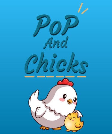 Pop and Chicks | KOODOO